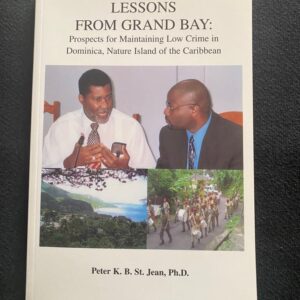 Books by our Founder, Dr. Peter K. B. St. Jean